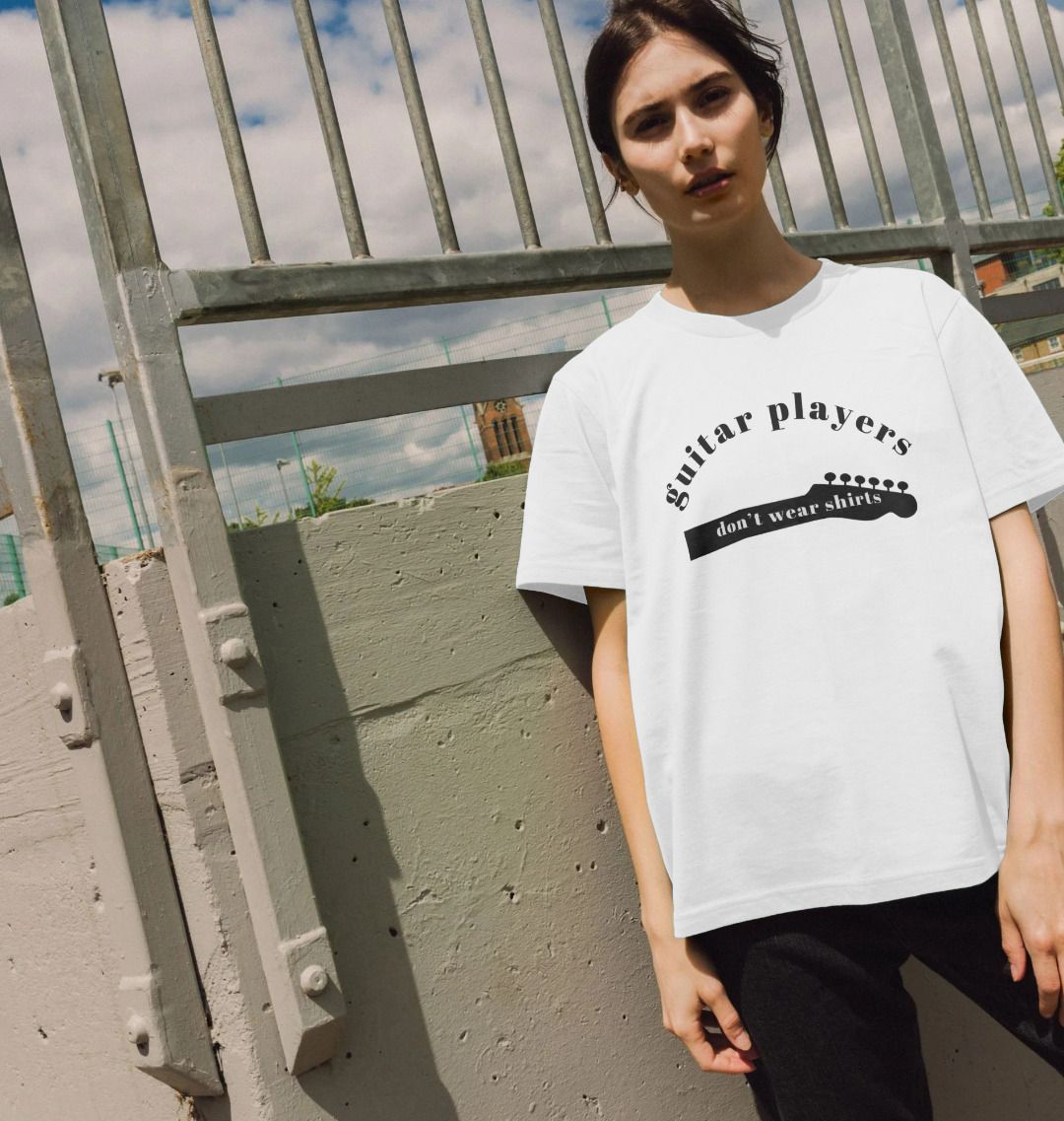 Women’s Slogan T-Shirt – “Guitar Players Don’t Wear Shirts”